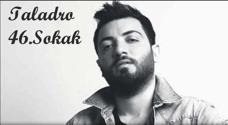 Taladro 46.Sokak Şarkı Sözleri